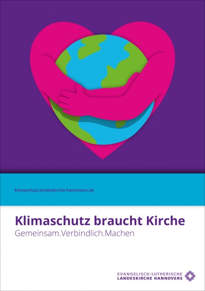 Klimaschutz braucht Kirche – Broschüre zum Klimaschutzgesetz