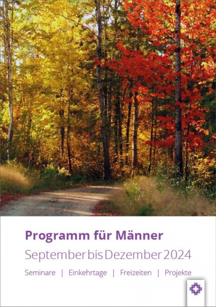 Programm für Männer – September bis Dezember 2024