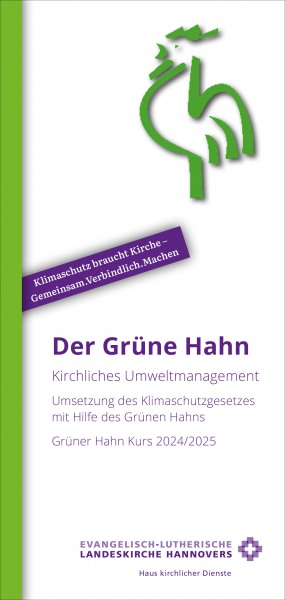 Flyer Der Grüne Hahn Kurs 2024/2025